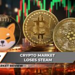 Crucial Bitcoin (BTC) Resistance Is Hit, Will Shiba Inu (SHIB) Gain or Lose Zero? Cardano (ADA) in Trouble